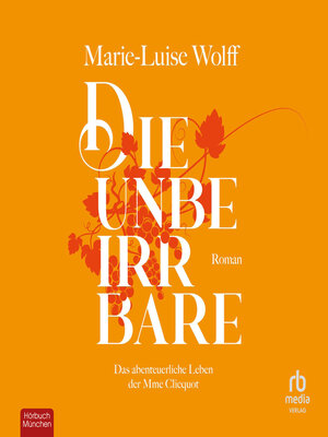 cover image of Die Unbeirrbare